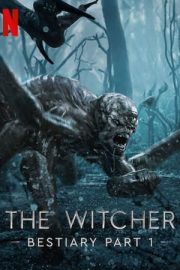 The Witcher Bestiary Season 1, Part 1 HD izle Paylaş